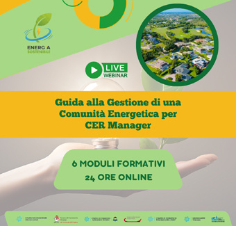 Locandina del live webinar "Guida alla Gestione di una Comunità Energetica per CER Manager". Corso di 6 moduli formativi e 24 ore online promossa dalle Camere di Commercio della Toscana.