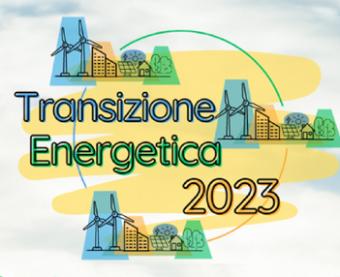 Al via il progetto Transizione Energetica: mercoledì 5 aprile l’evento online di apertura
