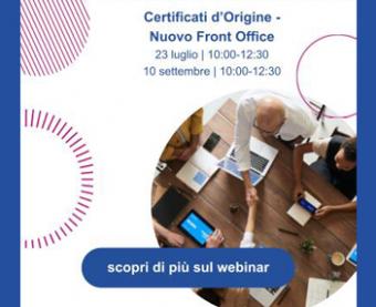 Nuova piattaforma certificati di origine: webinar per le imprese Nuova piattaforma certificati di origine: webinar per le imprese