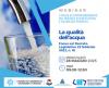 Seminario on line di approfondimento sulla qualità dell'acqua